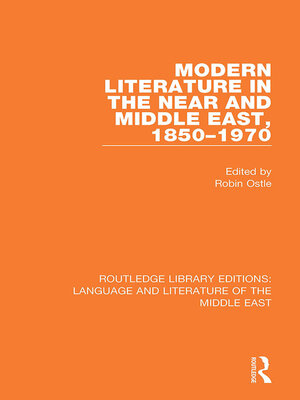 cover image of Modern Literature in the Near and Middle East, 1850-1970